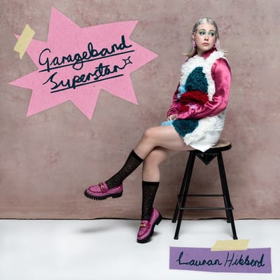 Lauran Hibberd - Garageband Superstar (LP) (Coloured Vinyl) (Limited Edition)