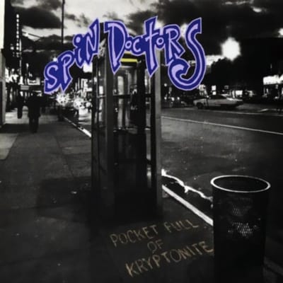 Pocket Full Of Kryptonite - Spin Doctors