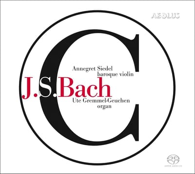 Ute Gremmel-Geuchen & Annegret Siedel - J.S. Bach (SACD)