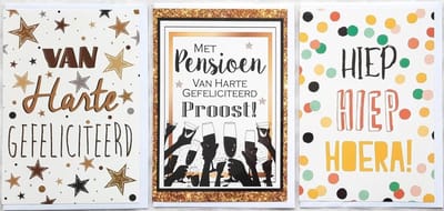 3 Wenskaarten - Pensioen + Van Harte Gefeliciteerd + Hiep Hiep Hoera - 12 x 17 cm – PEN-301