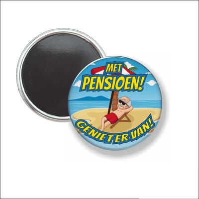 Button Met Magneet 58 MM - Met Pensioen - Vakantie - NIET VOOR KLEDING