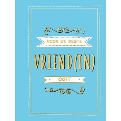 Voor De Beste Vriend(In) Ooit - Cadeauboeken - Cadeauboeken