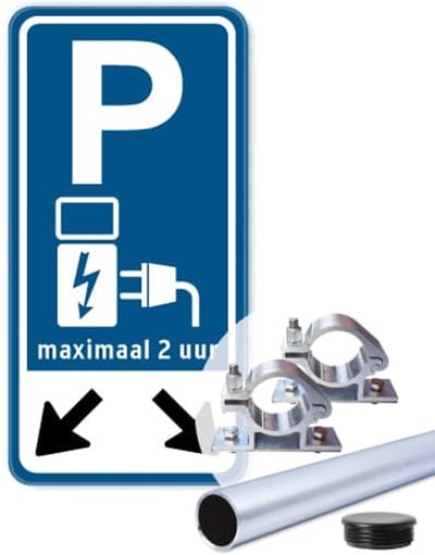 Bord parkeren oplaadpunt pijlen max 2 uur 30x60 cm - Bevestiging: Met paal 150 cm + paalbeugels + paaldop