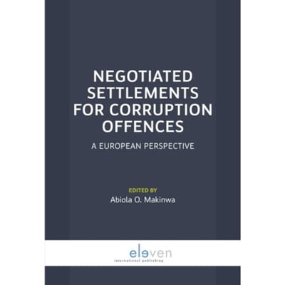 Negotiated Settlements For Corruption Offences