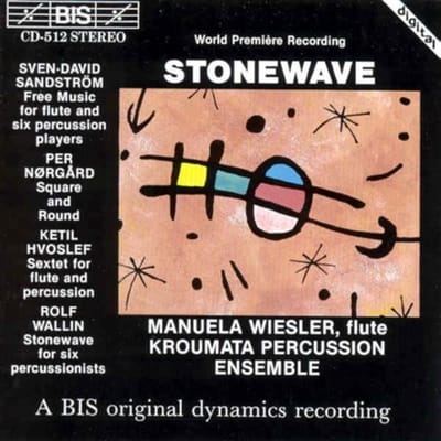 Manuela Wiesler, Kroumata Percussion Ensemble - Stonewave, Flute and Percussion Ensemble (CD)