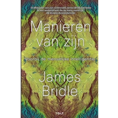 Manieren Van Zijn - James Bridle