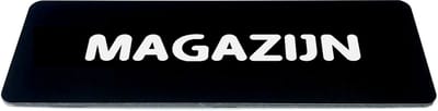 Deurbordje met Tekst magazijn - Zwart/wit met ronde letter - Formaat 150mm x 50mm x 1,6mm - zelfklevend