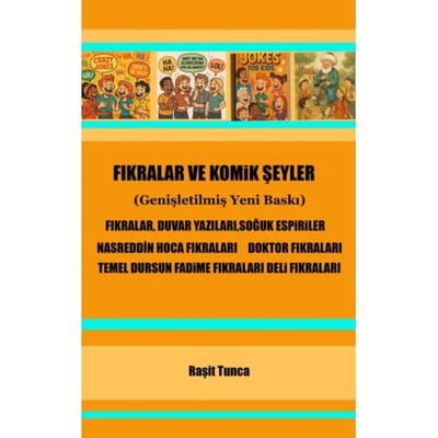 Fikralar Ve Komik - Raşit Tunca