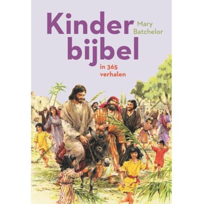 Kinderbijbel In 365 Verhalen - Mary Batchelor