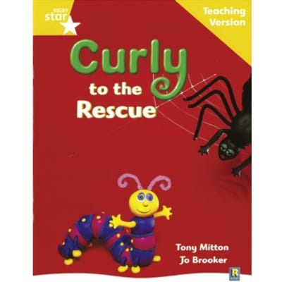 Rigby Star Guided Reading Yellow Level: Curly To The Rescue Teaching Version - Starquest