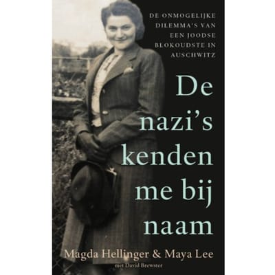De Nazi's Kenden Me Bij Naam - Magda Hellinger