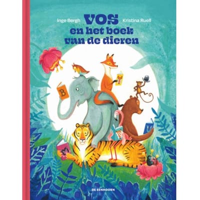 Vos En Het Boek Van De Dieren - Inge Bergh