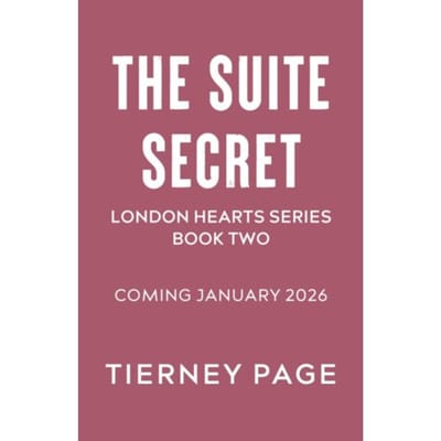 The Suite Secret - London Hearts Series - Tierney Page