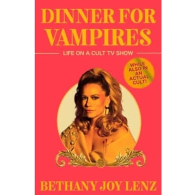 Dinner For Vampires - Bethany Joy Lenz
