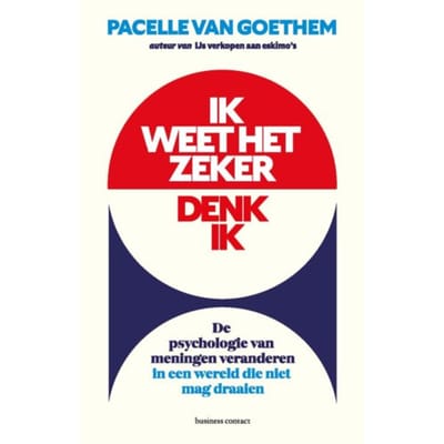 Ik Weet Het Zeker, Denk Ik - Pacelle van Goethem