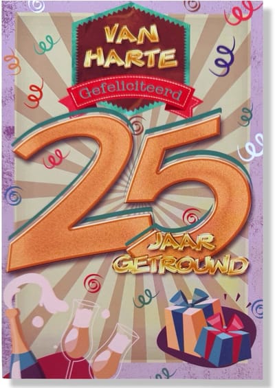 25 jaar Getrouwd! Luxe Zilveren huwelijk wenskaart 25 jarig jubilieum - 12x17cm - Gevouwen kaart inclusief envelop - Huwelijkskaart'