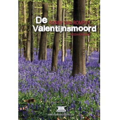 De Valentijnsmoord - Ronny Van Rompuy