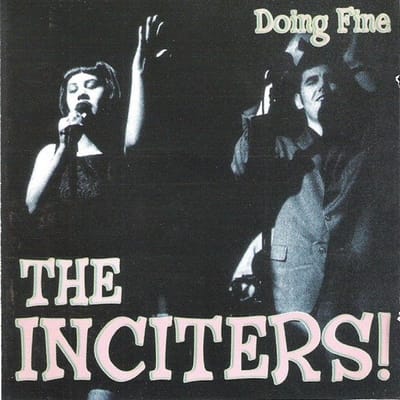 The Inciters - Doing Fine (CD)