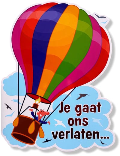 Maxi Kaart - A4 Formaat Afscheid / Je Gaat ons verlaten - 30x22,5cm - XL Wenskaart inclusief envelop