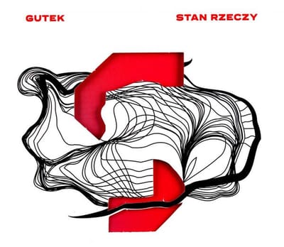 Gutek: Stan rzeczy (digipack) [CD]
