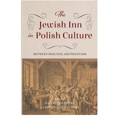 The Jewish Inn In Polish Culture - Jews Of Eastern Europe