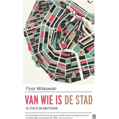 Van Wie Is De Stad - Floor Milikowski