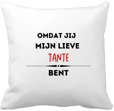 Akyol - omdat jij mijn lieve tante bent Kussen hoes - Tante - de liefste tante - verjaardag - cadeautje voor tante - kado - geschenk - 40 bij 40 cm