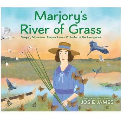 Marjory's River Of Grass - Josie James