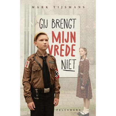 Gij Brengt Mijn Vrede Niet - Mark Tijsmans