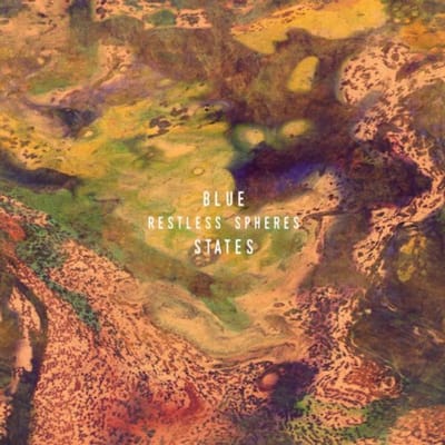 Restless Spheres - Blue States
