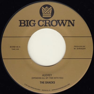 The Shacks - Audrey (Spending All My Time With You) (7" Single)