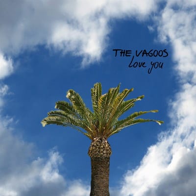 Vagoos - Love You (10" LP) (Coloured Vinyl)
