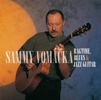 Sammy Vomácka - Ragtime, Blues & Jazz Guitar (CD)
