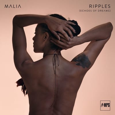Malia - Ripples (Echoes Of Dreams) (LP)