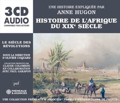 Various Artists - Histoire De L'Afrique Du XIXe Siècle Le Siècle Des Révolutions (3 CD)