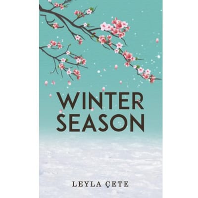 Winter Season - Cete, Leyla