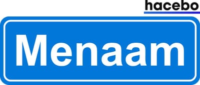 Hacebo - Plaatsnaam Sticker - 29x10 CM - Menaam sticker - Verkeersborden sticker - grappige cadeaus - Menaam