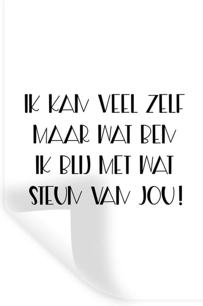 Muurstickers - Sticker Folie - Beterschap - Quote - Steun - Zwart wit - 20x30 cm - Plakfolie - Muurstickers Kinderkamer - Zelfklevend Behang - Zelfklevend behangpapier - Stickerfolie