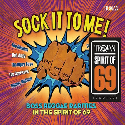 Sock It To Me: Boss Reggae Rarities In The Spirit Of 69 - V/a (various Artists)
