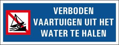 Verboden vaartuigen uit het water te halen tekststicker 200 x 75 mm
