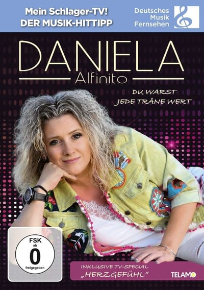 Daniela Alfinito - Du Warst Jede Träne Wert