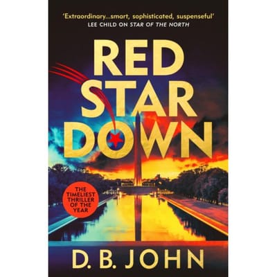Red Star Down - D. B. John