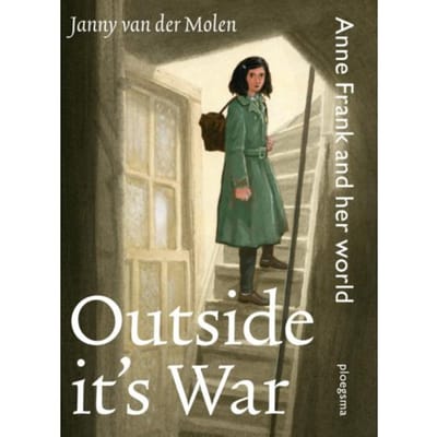 Outside It's War - Janny van der Molen
