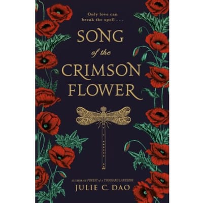 Song Of The Crimson Flower - Julie C. Dao