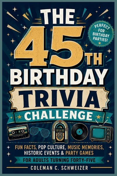 The 45th Birthday Trivia Challenge