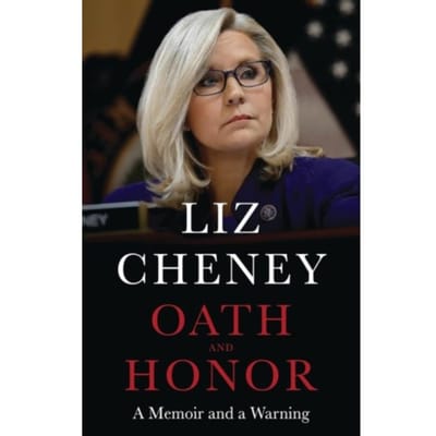 Oath And Honor: The Explosive Inside Story From The Most Senior Republican To Stand Up To Donald - Cheney, Liz