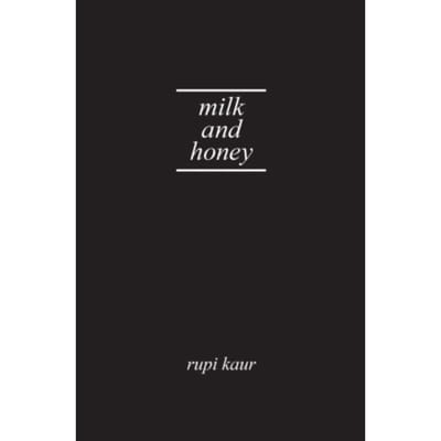 Melk en Honing door Rupi Kaur Hardback Boek 9781449496364