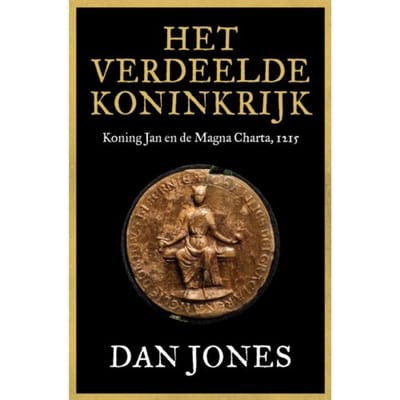 Het Verdeelde Koninkrijk - Dan Jones