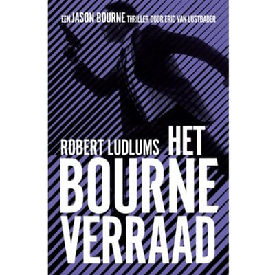 Het Bourne Verraad - Jason Bourne - Robert Ludlum