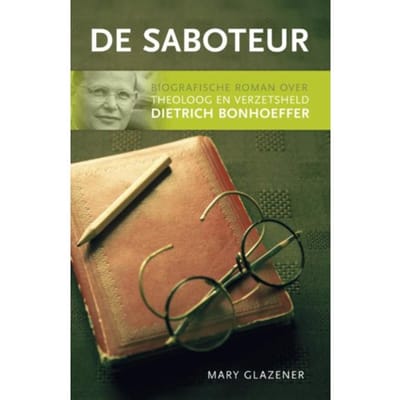 De Saboteur - Mary Glazener